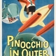photo du film Pinocchio In Outer Space