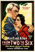 voir la fiche complète du film : From Two to Six