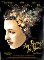 voir la fiche complète du film : Au revoir là-haut
