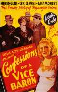 voir la fiche complète du film : Confessions of a Vice Baron