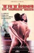 voir la fiche complète du film : Tatiana, la muñeca rusa