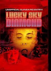 voir la fiche complète du film : Guinea Pig : Lucky Sky Diamond