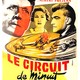 photo du film Le Circuit de minuit