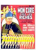 voir la fiche complète du film : Mon curé chez les riches