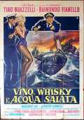 Vino whisky e acqua salata