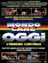 Mondo Cane Oggi - L orrore Continua