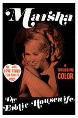 voir la fiche complète du film : Marsha, the Erotic Housewife