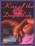 Kiss of the Dragon Lady