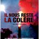 photo du film Il nous reste la colère