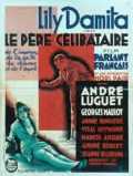 voir la fiche complète du film : Le Père célibataire