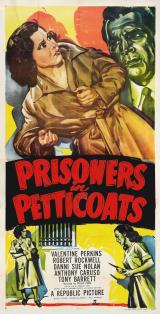 voir la fiche complète du film : Prisoners In Petticoats