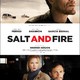 photo du film Salt and Fire