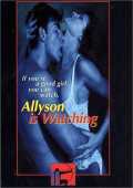 voir la fiche complète du film : Allyson Is Watching