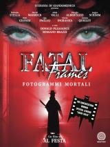 voir la fiche complète du film : Fatal Frames