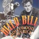 photo du film Wild Bill : Hollywood Maverick