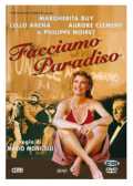 voir la fiche complète du film : Facciamo paradiso