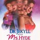 photo du film Dr. Jekyll and Ms. Hyde