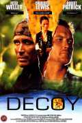 voir la fiche complète du film : Decoy