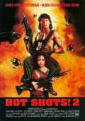 Hot Shots! Part Deux