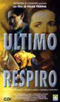 voir la fiche complète du film : Ultimo respiro