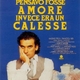 photo du film Pensavo fosse amore invece era un calesse