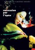voir la fiche complète du film : Succession par l épée