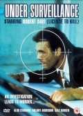 voir la fiche complète du film : Under Surveillance
