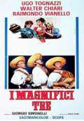 voir la fiche complète du film : I Magnifici tre