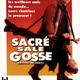 photo du film Sacré sale gosse