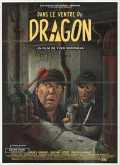 voir la fiche complète du film : Dans le ventre du dragon