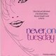 photo du film Never on Tuesday