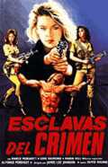 voir la fiche complète du film : Esclavas del crimen