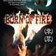 photo du film Born of Fire