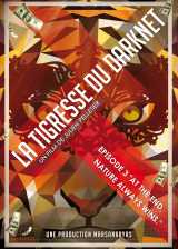 La Tigresse Du Darknet EP.3