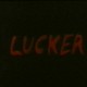 photo du film Lucker