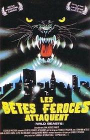 Les Bêtes Féroces Attaquent