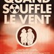 photo du film Quand souffle le vent