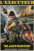 Blastfighter, L exécuteur