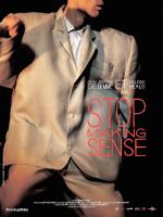 Stop Making Sense