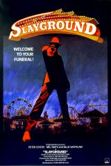 voir la fiche complète du film : Slayground
