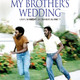 photo du film My Brother's Wedding