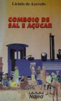 Le Train De Sel Et De Sucre