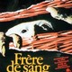 photo du film Frères de sang