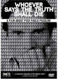 voir la fiche complète du film : Wie de Waarheid Zegt Moet Dood