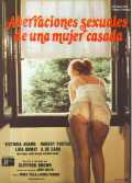 voir la fiche complète du film : Aberraciones sexuales de una mujer casada