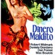 photo du film Dinero maldito