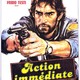 photo du film Action immédiate