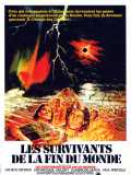 voir la fiche complète du film : Les survivants de la fin du monde