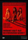 voir la fiche complète du film : Weiße Haut und schwarze Schenkel