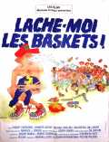 Lâche-moi Les Baskets